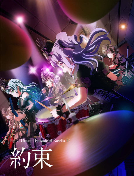 BanG Dream! Episode of Roselia I: Yakusoku VOSTFR
