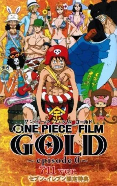 One Piece Film Gold ~Episode 0~ 711 ver. Image